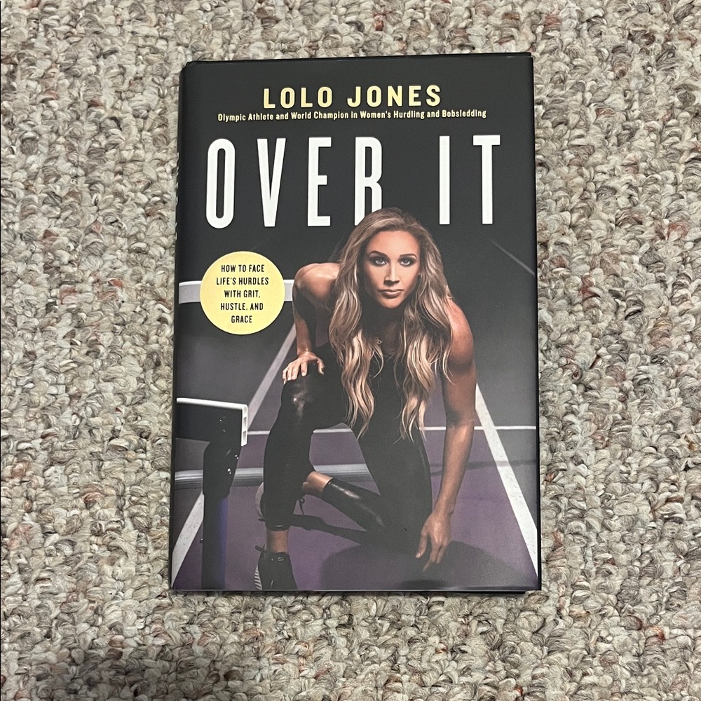 Over It by Lolo Jones Hardcover Book